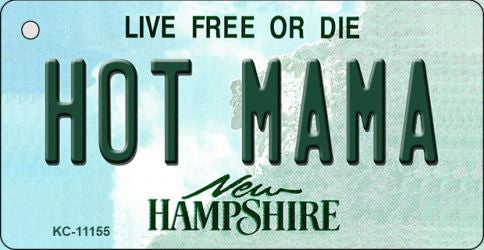 Hot Mama New Hampshire State License Plate Tag Key Chain KC-11155