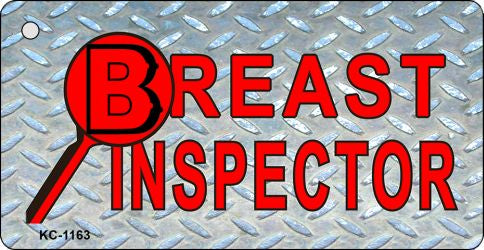 Breast Inspector Novelty Aluminum Key Chain KC-1163