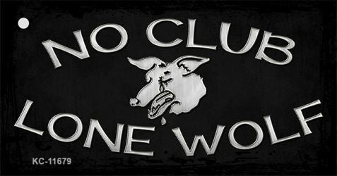 No Club Lone Wolf Novelty Metal Key Chain KC-11679