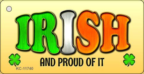 Irish and Proud Novelty Metal Key Chain KC-11740