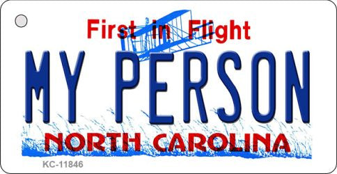 My Person North Carolina Novelty Metal Key Chain KC-11846