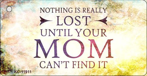 Nothing is Really Lost Novelty Metal Key Chain KC-11911