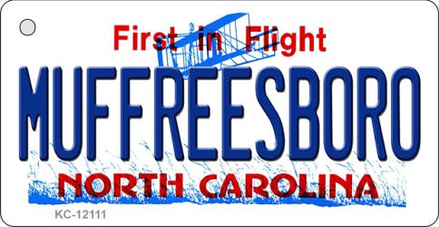Muffreesboro North Carolina State Novelty Metal Key Chain KC-12111