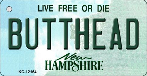 Butthead New Hampshire Novelty Metal Key Chain KC-12164