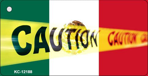Caution Mexico Flag Novelty Metal Key Chain KC-12188