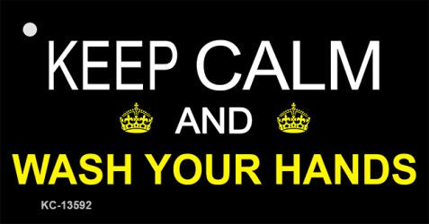 Keep Calm Wash Your Hands Novelty Metal Key Chain KC-13592