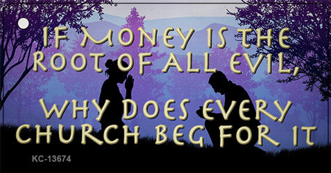 Money Is Root Of All Evil Novelty Metal Key Chain KC-13674