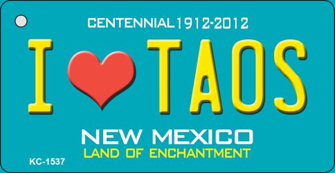 I Love Taos Teal New Mexico Novelty Metal Key Chain KC-1537