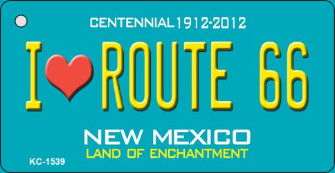 I Love Route 66 Teal New Mexico Novelty Metal Key Chain KC-1539