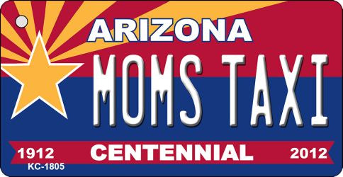 Moms Taxi Arizona Centennial State License Plate Tag Key Chain KC-1805