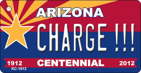 Charge!!! Arizona Centennial State License Plate Tag Key Chain KC-1812