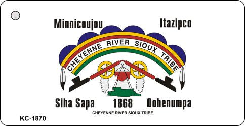 Cheyenne River Sioux Tribe Novelty Aluminum Key Chain KC-1870