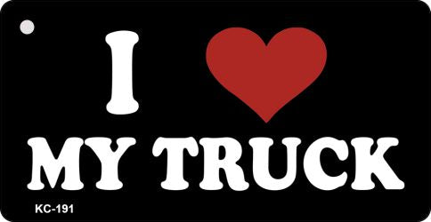 Love My Truck Novelty Aluminum Key Chain KC-191