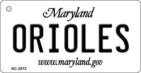 Orioles Maryland State License Plate Tag Key Chain KC-2072