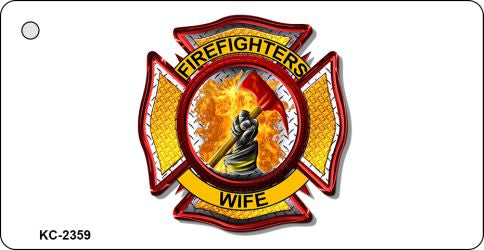 Firemens Wife Novelty Aluminum Key Chain KC-2359