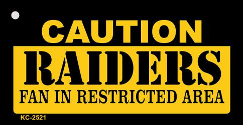 Caution Raiders Fan Area Novelty Metal Key Chain KC-2521