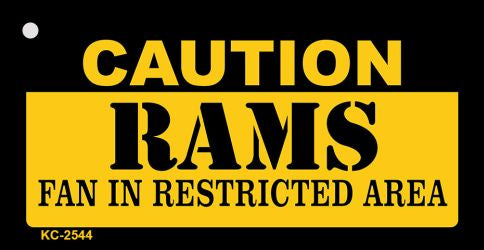 Caution Rams Fan Area Novelty Metal Key Chain KC-2544