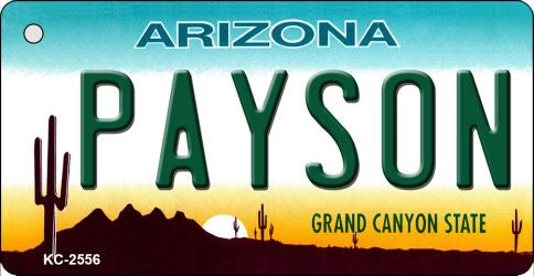 Payson Arizona State License Plate Tag Key Chain KC-2556