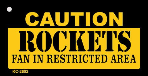 Caution Rockets Fan Area Novelty Metal Key Chain KC-2602