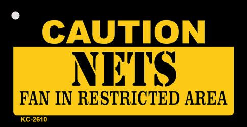 Caution Nets Fan Area Novelty Metal Key Chain KC-2610