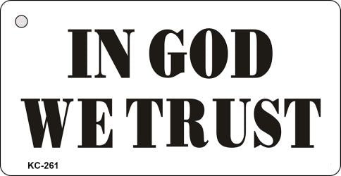 In God Trust Novelty Aluminum Key Chain KC-261
