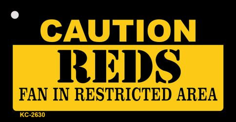 Caution Reds Fan Area Novelty Metal Key Chain KC-2630