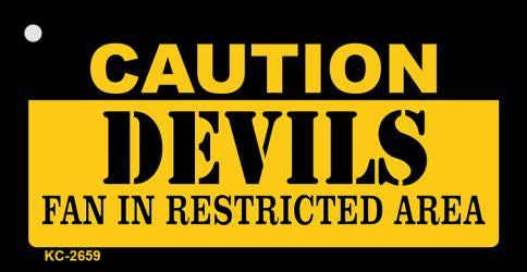 Caution Devils Fan Area Novelty Metal Key Chain KC-2659