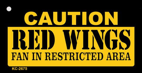 Caution Red Wings Fan Area Novelty Metal Key Chain KC-2675