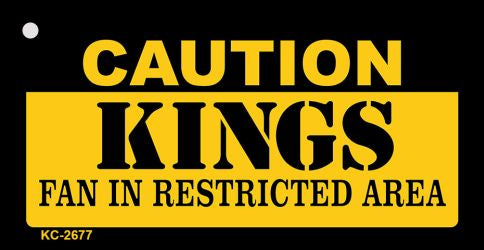 Caution Kings Fan Area Novelty Metal Key Chain KC-2677
