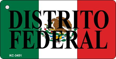 Distrito Federal On Flag Novelty Aluminum Key Chain KC-3451