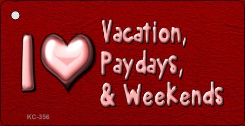 I Love Vacations Novelty Aluminum Key Chain KC-356
