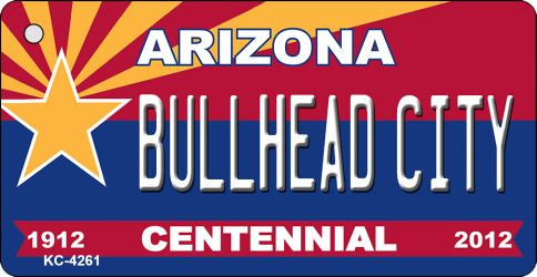 Bullhead City Arizona Centennial State License Plate Tag Key Chain KC-4261