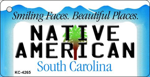 Native American South Carolina License Plate Tag Key Chain KC-4265