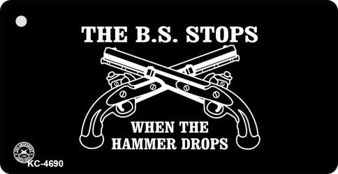 The BS Stops Novelty Aluminum Key Chain KC-4690