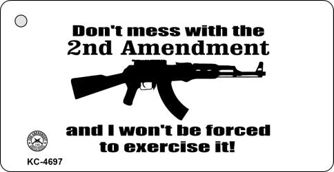 Do Not Mess Novelty Aluminum Key Chain KC-4697