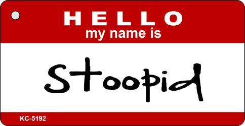 Stoopid Novelty Aluminum Key Chain KC-5192