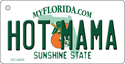 Hot Mama Florida State License Plate Tag Key Chain KC-6045
