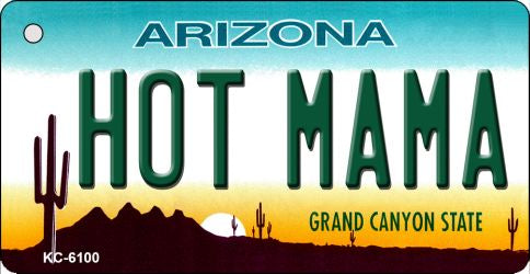 Hot Mama Arizona State License Plate Tag Key Chain KC-6100