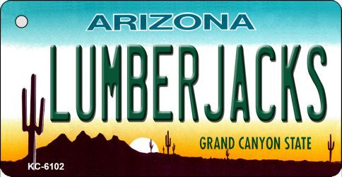 Lumberjacks Arizona State License Plate Tag Key Chain KC-6102