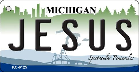 Jesus Michigan State License Plate Tag Novelty Key Chain KC-6125