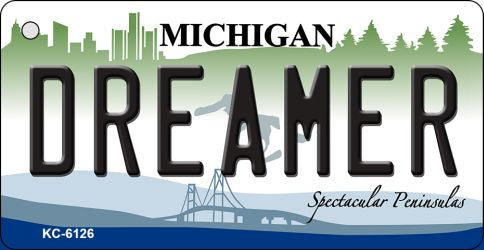 Dreamer Michigan State License Plate Tag Novelty Key Chain KC-6126