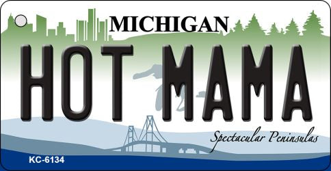 Hot Mama Michigan State License Plate Tag Novelty Key Chain KC-6134