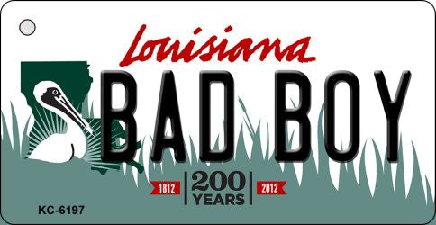 Bad Boy Louisiana State License Plate Tag Novelty Key Chain KC-6197