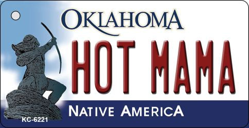 Hot Mama Oklahoma State License Plate Tag Novelty Key Chain KC-6221