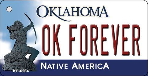 OK Forever Oklahoma State License Plate Tag Novelty Key Chain KC-6264