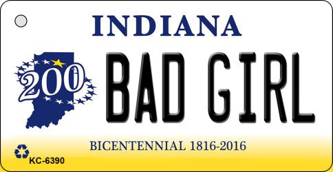 Bad Girl Indiana State License Plate Tag Novelty Key Chain KC-6390