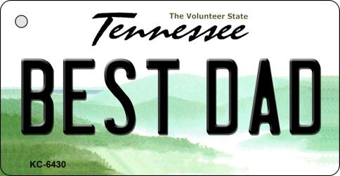 Best Dad Tennessee License Plate Tag Key Chain KC-6430