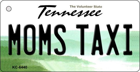 Moms Taxi Tennessee License Plate Tag Key Chain KC-6440