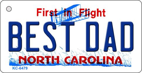 Best Dad North Carolina State License Plate Tag Key Chain KC-6479