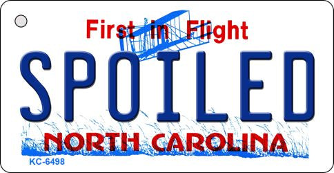 Spoiled North Carolina State License Plate Tag Key Chain KC-6498